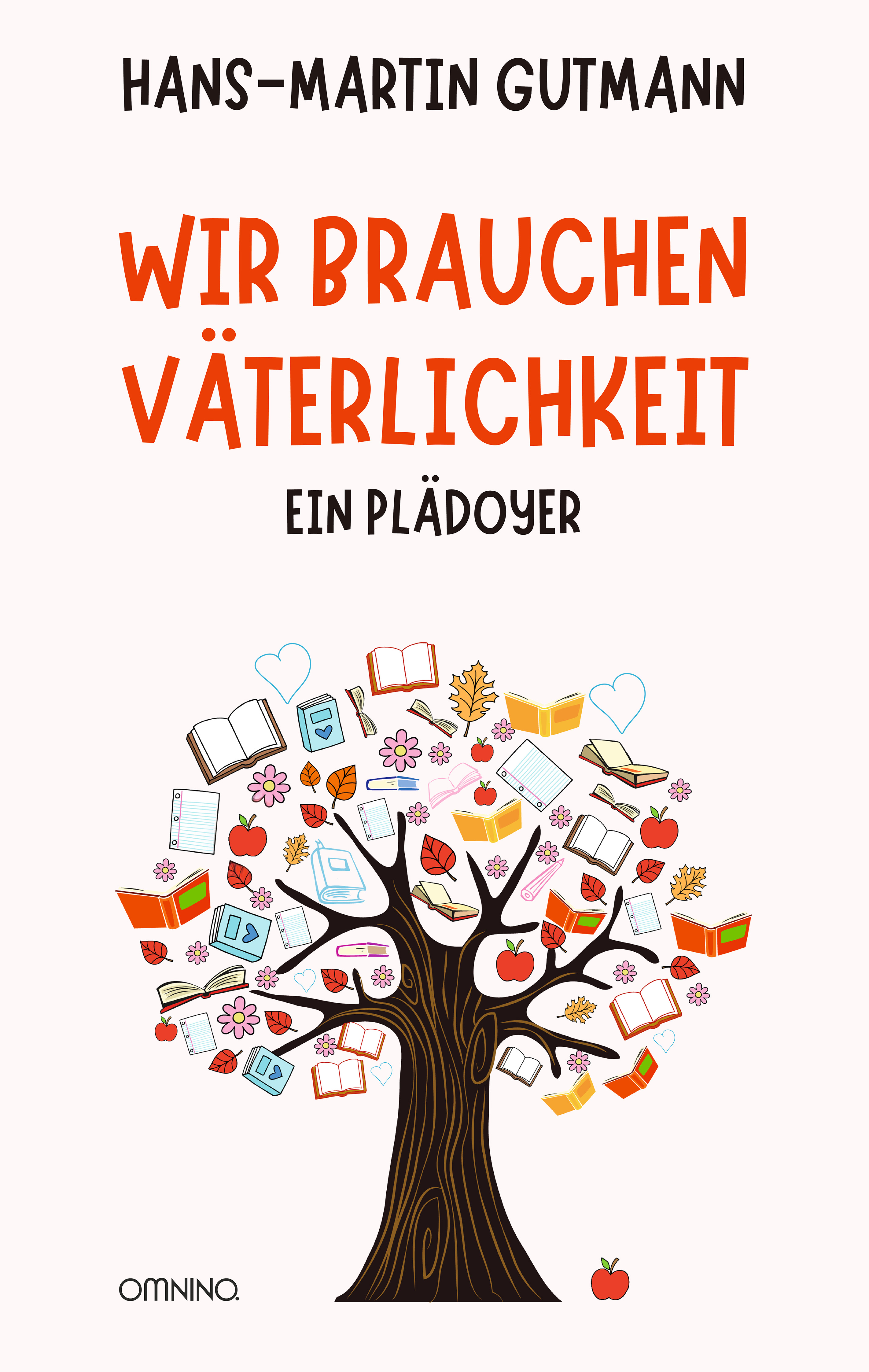 Wir brauchen Väterlichkeit: Ein Plädoyer. Ein Buch von Hans-Martin Gutmann